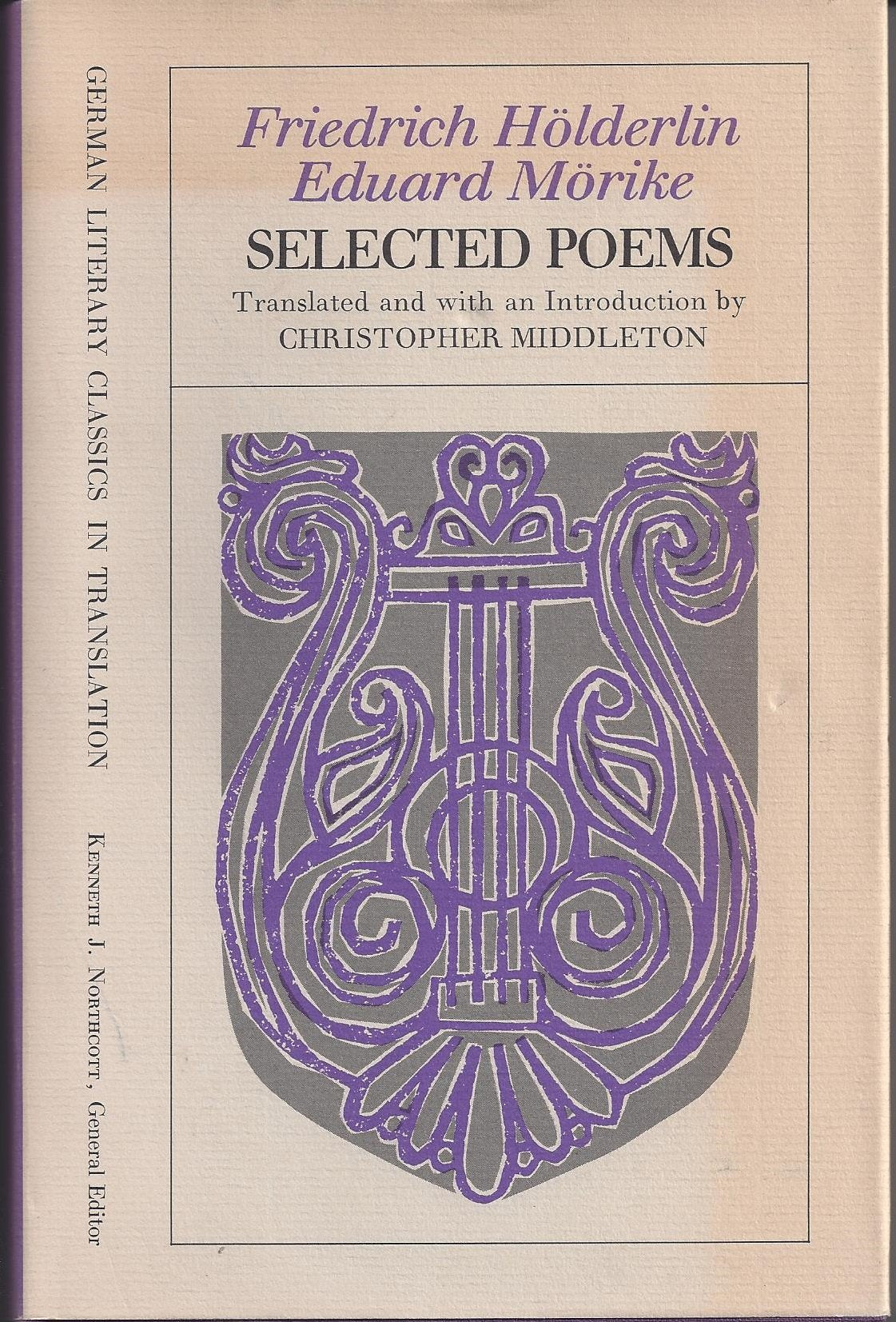 Selected Poems (German Literary Classics In Translation)