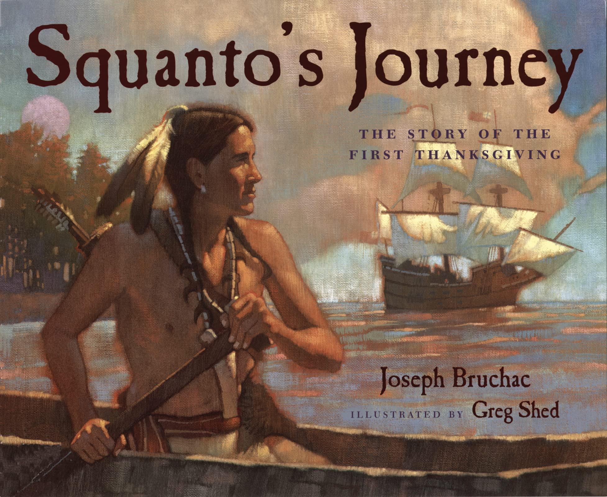 Squanto's Journey: The Story of the First Thanksgiving,New