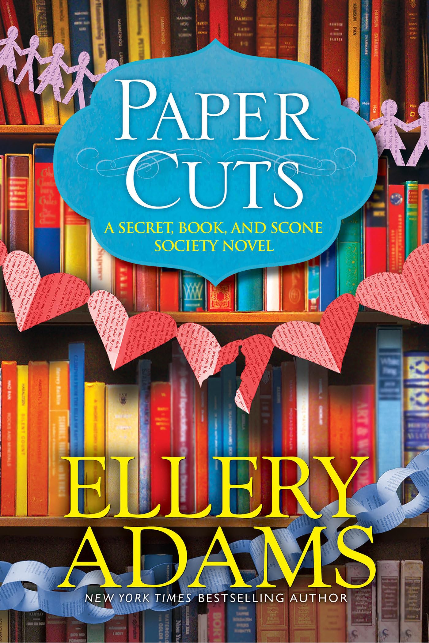 Paper Cuts: An Enchanting Cozy Mystery (A Secret, Book And Scone Society Novel),New