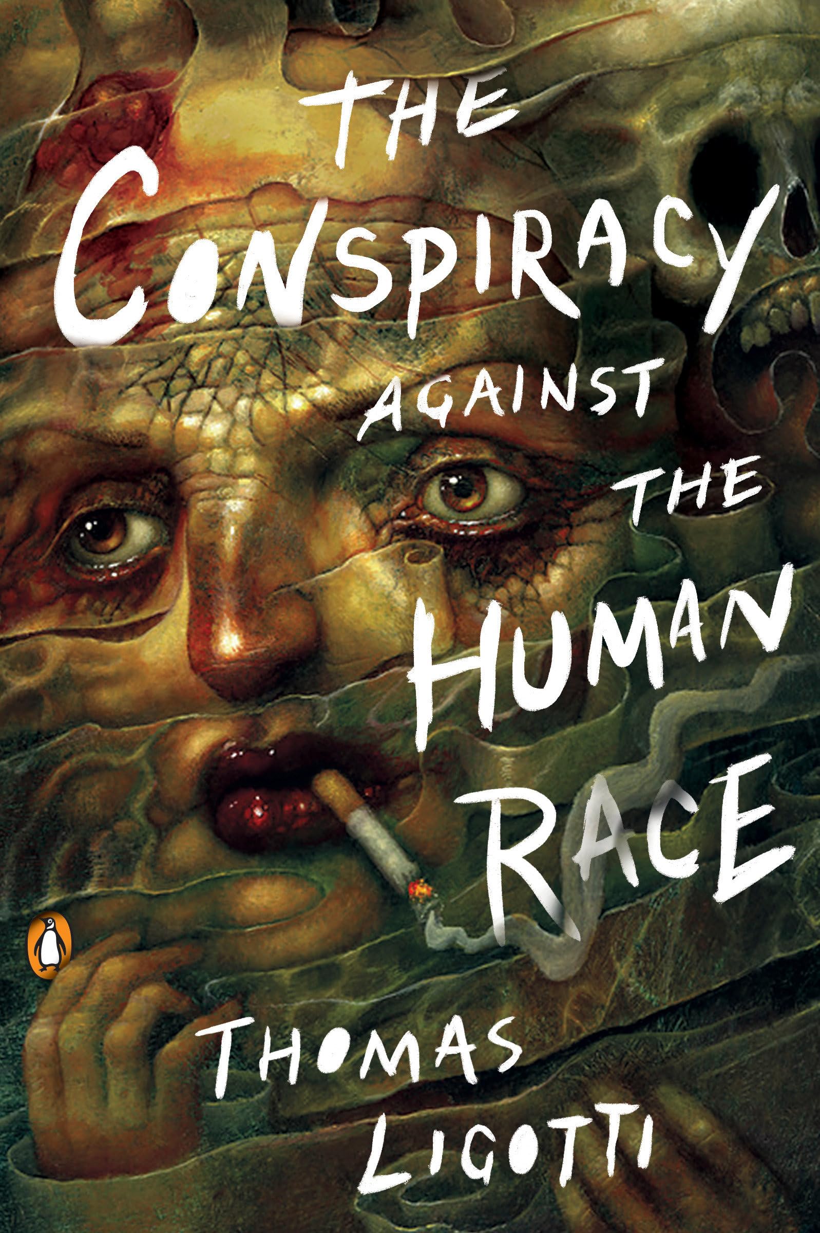 The Conspiracy Against The Human Race: A Contrivance Of Horror-used