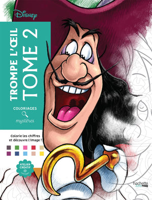 Coloriages mystres Disney  Trompe l'oeil Tome 2: Colorie et dcouvre un nouveau personnage,Used