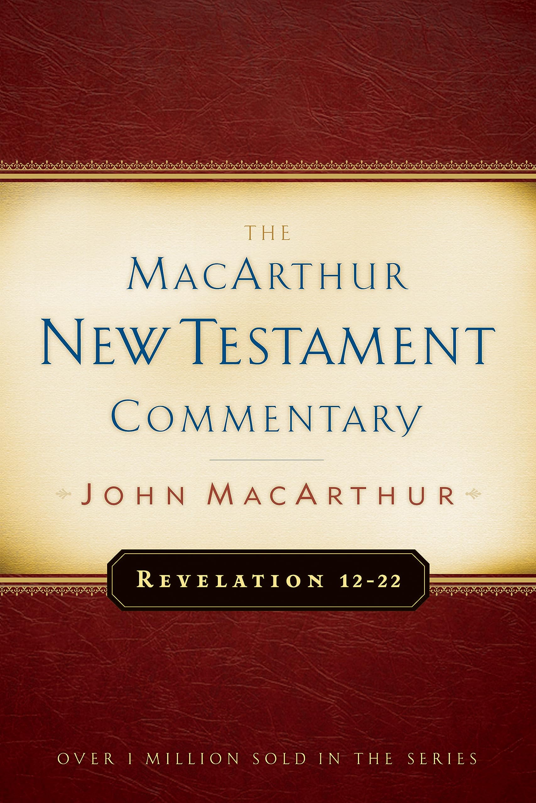 Revelation 1222 (MacArthur New Testament Commentary),Used