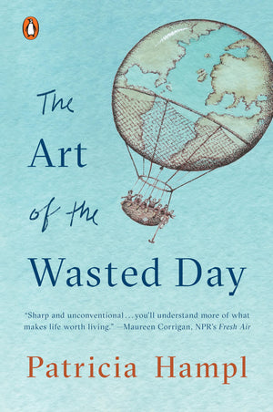 The Art of the Wasted Day,New