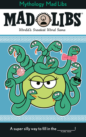 Greek Mythology Mad Libs: WorldS Greatest Word Game