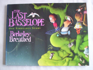 The Last Basselope: One Ferocious Story,New