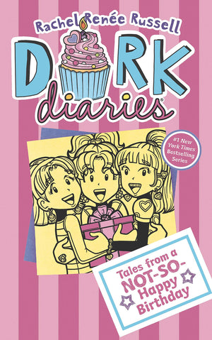 Tales From A Notsohappy Birthday (Dork Diaries, 13)