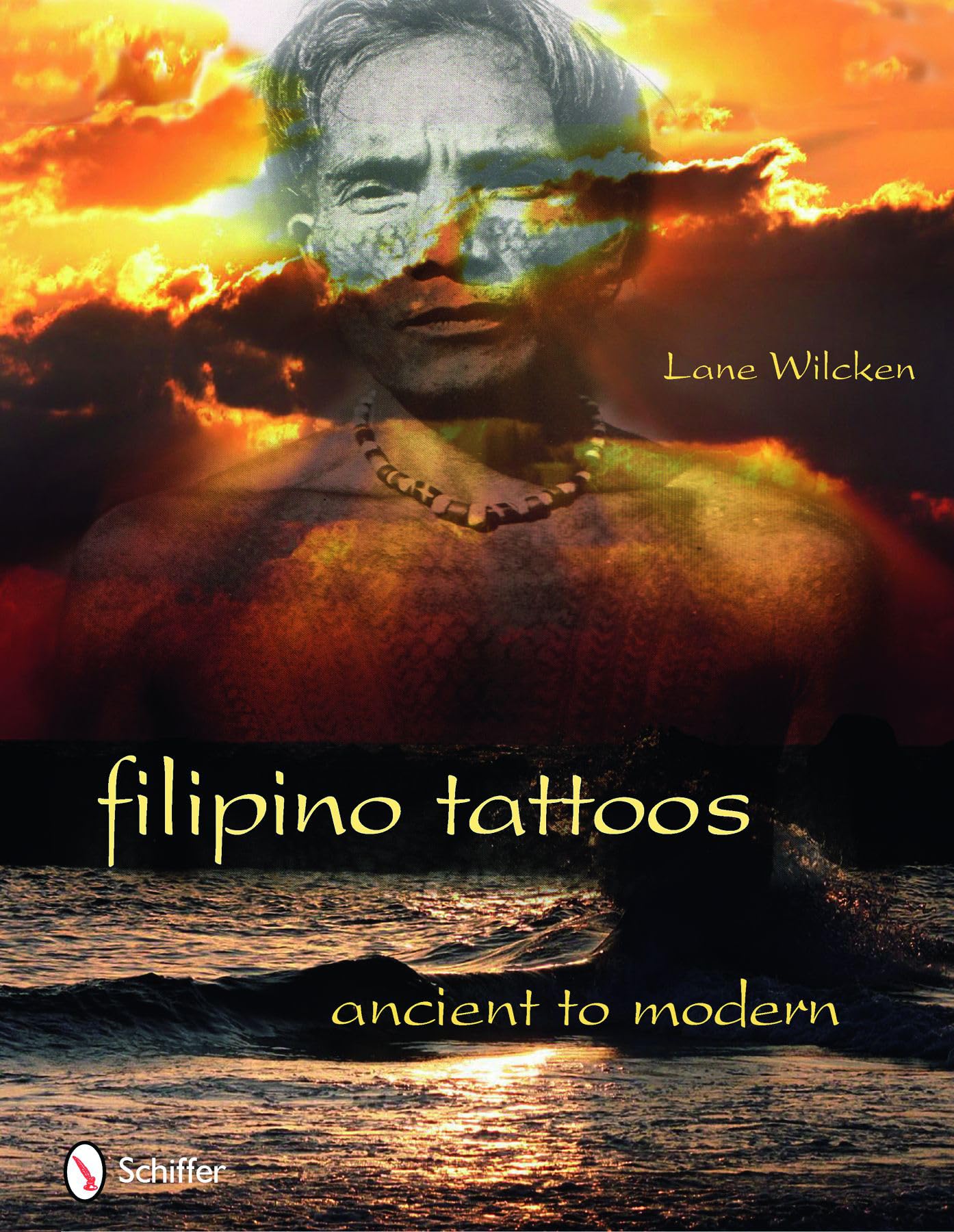 Filipino Tattoos: Ancient To Modern,New
