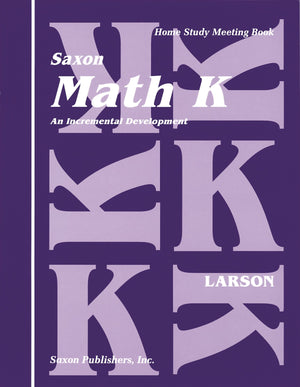 Saxon Math K: An Incremental Development (Home Study Meeting Book),Used