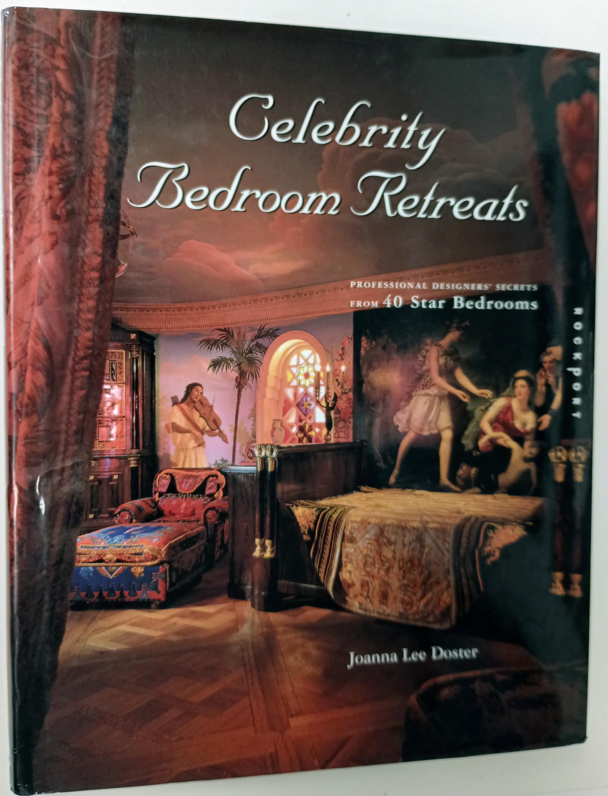 Celebrity Bedroom Retreats: Professional Designer Secrets from 40 Star Bedrooms,Used