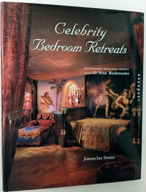Celebrity Bedroom Retreats: Professional Designer Secrets from 40 Star Bedrooms,Used