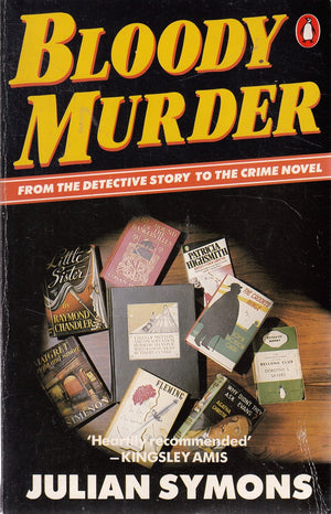 Bloody Murder: From The Detective Story To The Crime Novel: A History,New