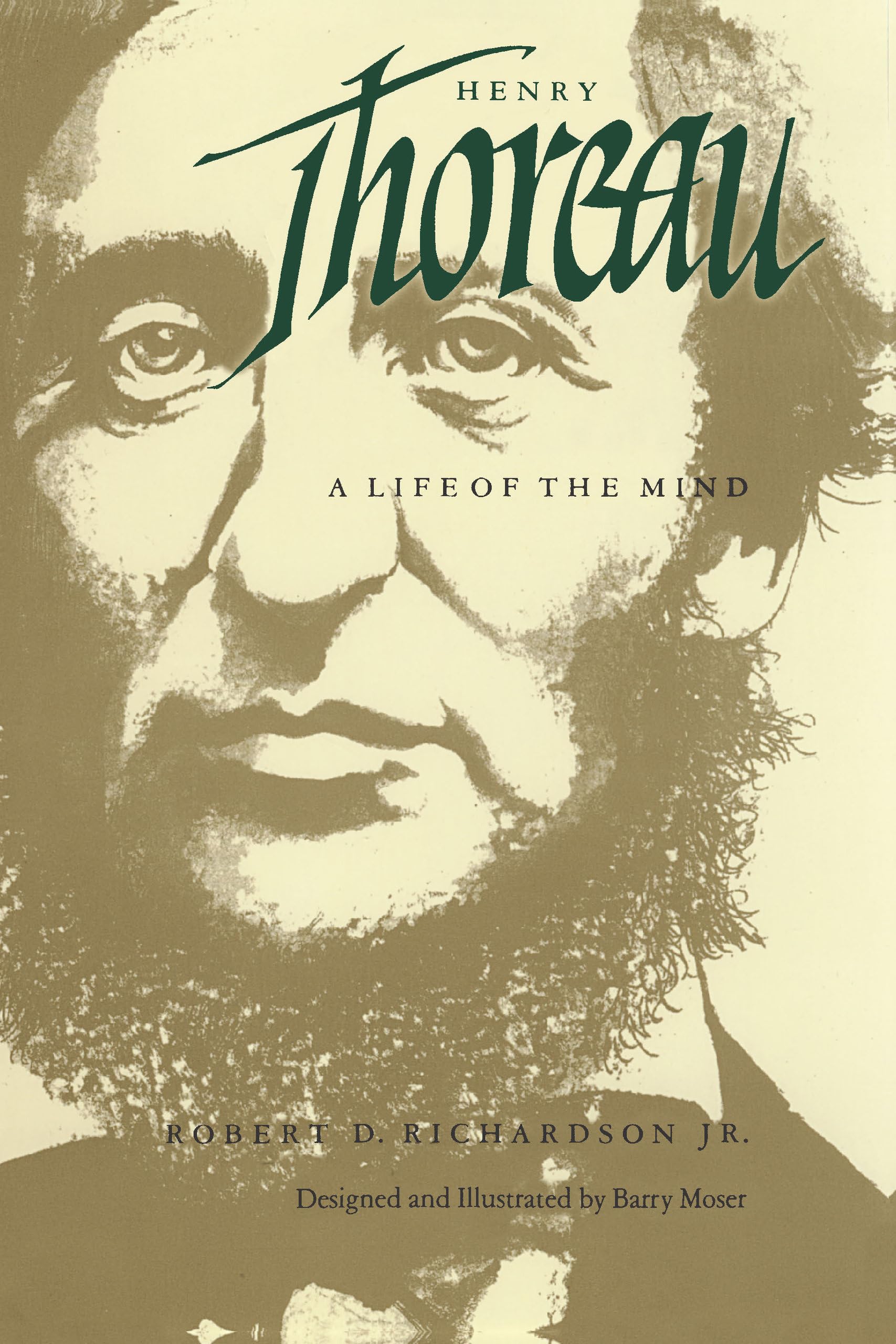 Henry Thoreau: A Life of the Mind,New