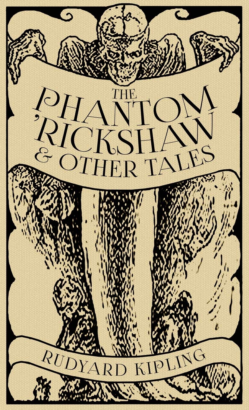 The Phantom 'Rickshaw and Other Tales,Used