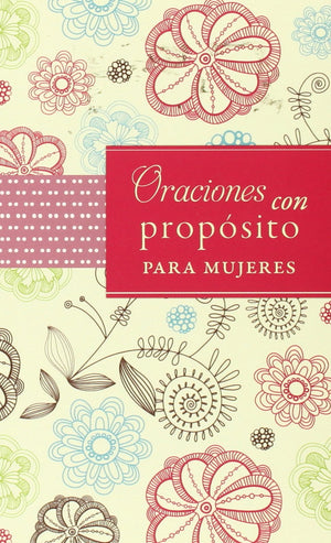 Oraciones con propsito para mujeres (Spanish Edition),Used