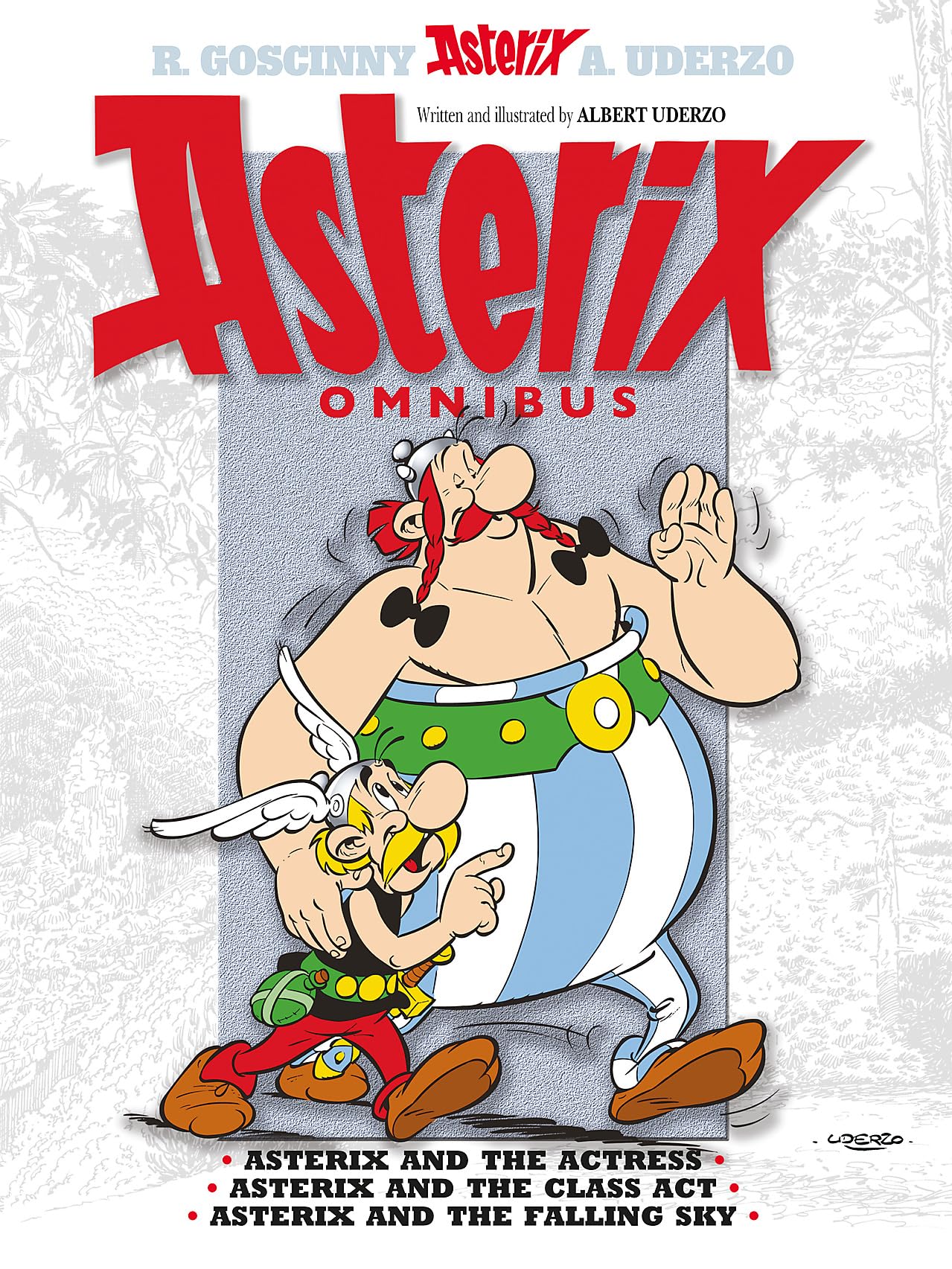 Asterix Omnibus 11: Includes Asterix and the Actress #31, Asterix and the Class Act #32, Asterix and the Falling Sky #33,Used