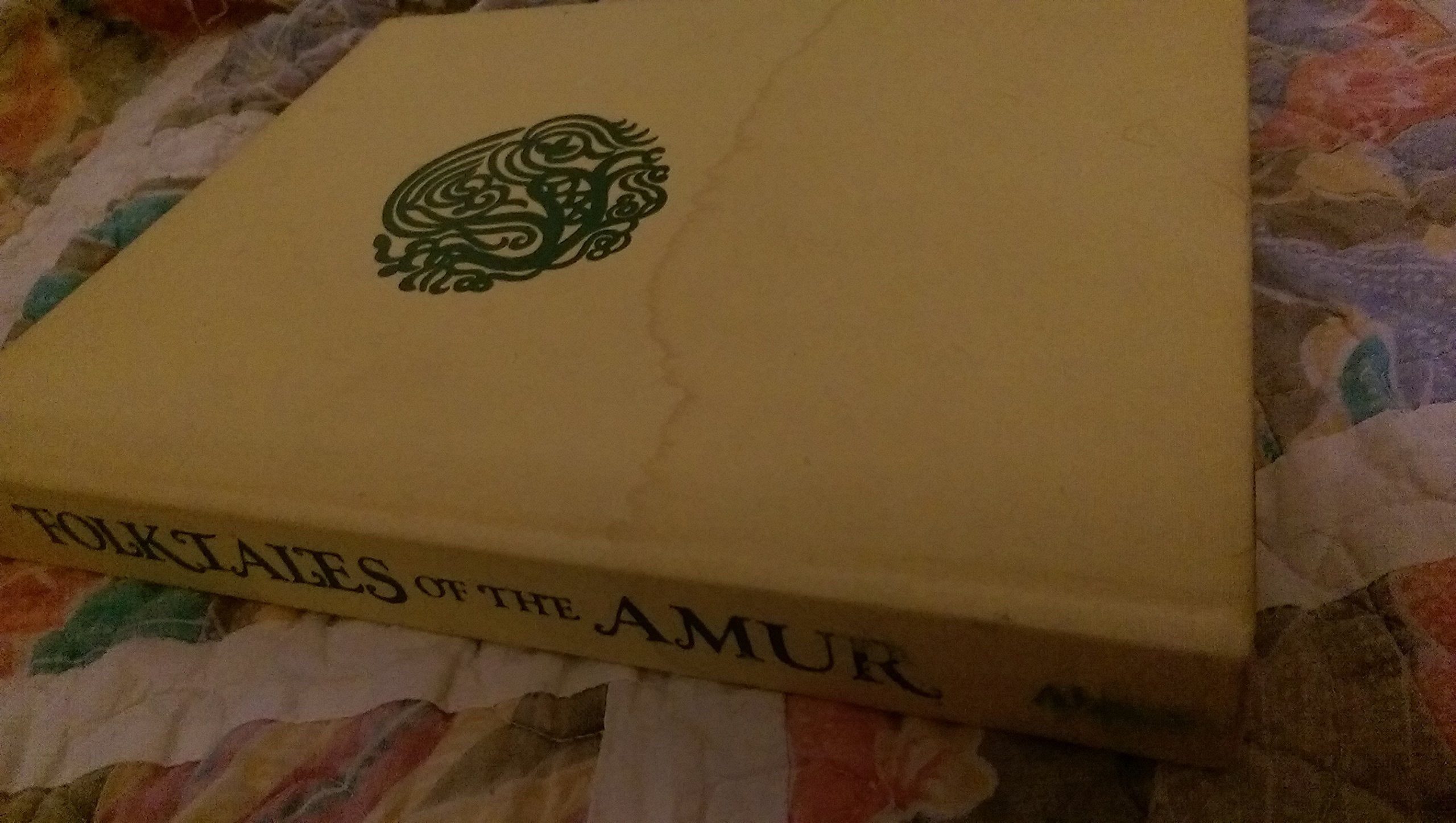 Folktales of the Amur: Stories from the Russian Far East,Used