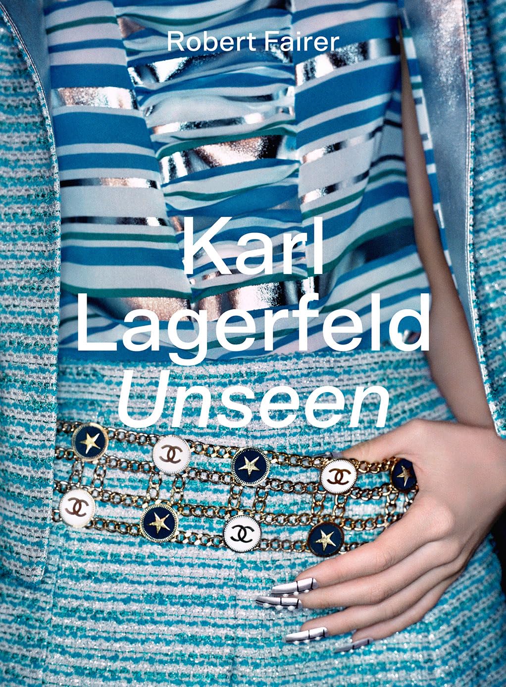 Karl Lagerfeld Unseen: The Chanel Years,Used