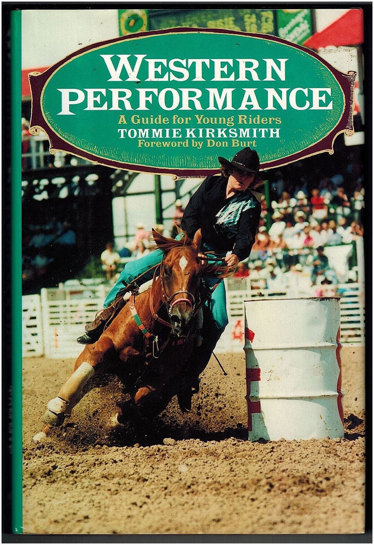 Western Performance: A Guide for Young Riders (The Howell Equestrian Library),Used