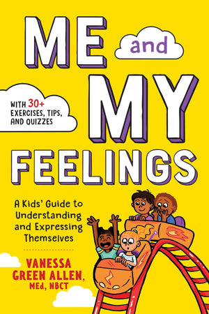 Me and My Feelings: A Kids' Guide to Understanding and Expressing Themselves,Used