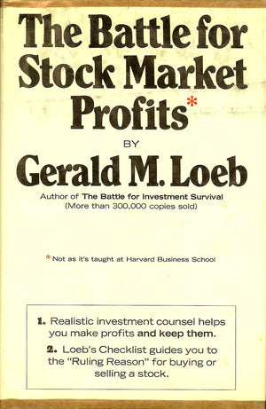 The Battle For Stock Market Profits: (Not The Way It'S Taught At Harvard Business School)