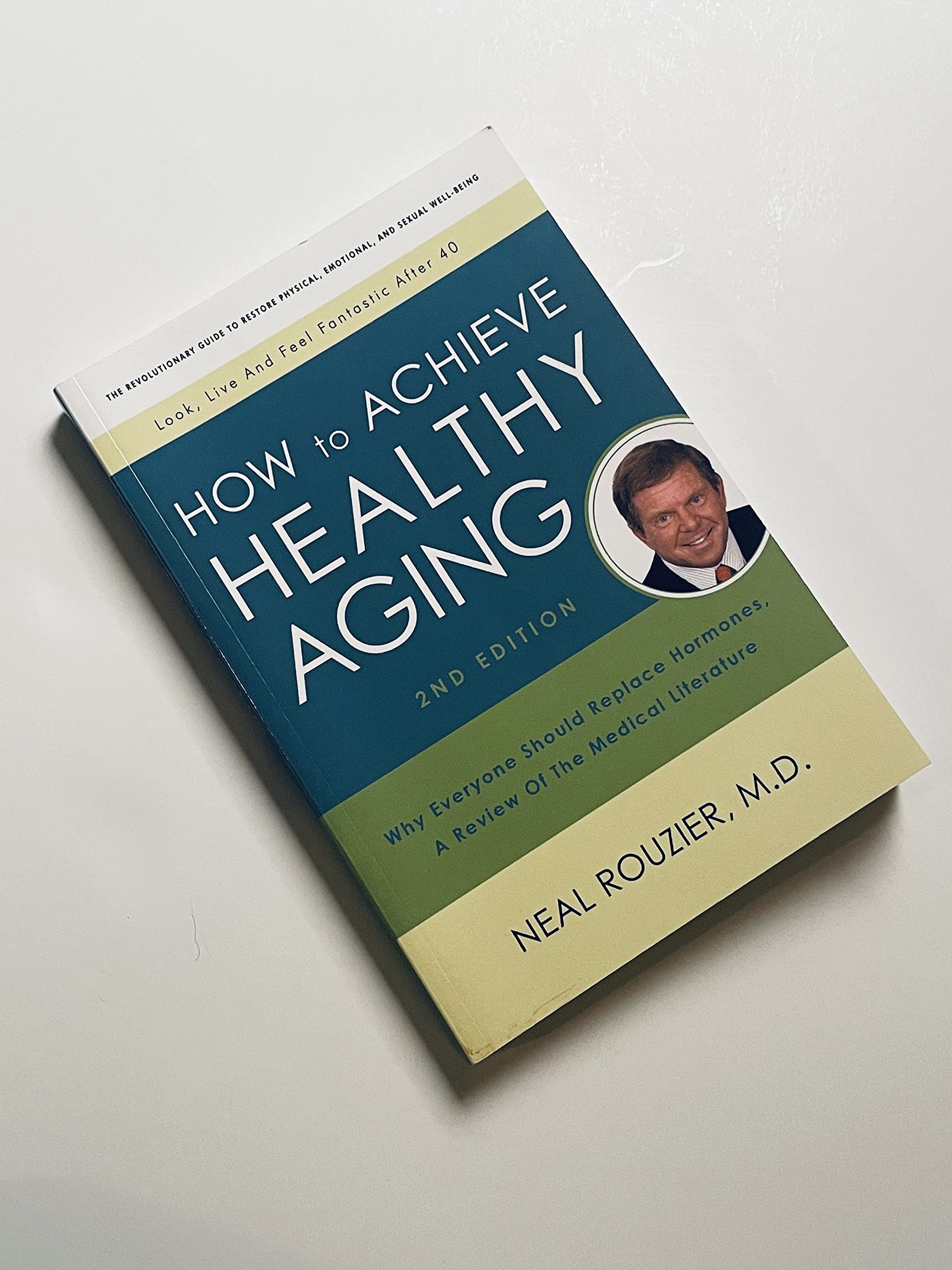 How To Achieve Healthy Aging, 2Nd Edition-used
