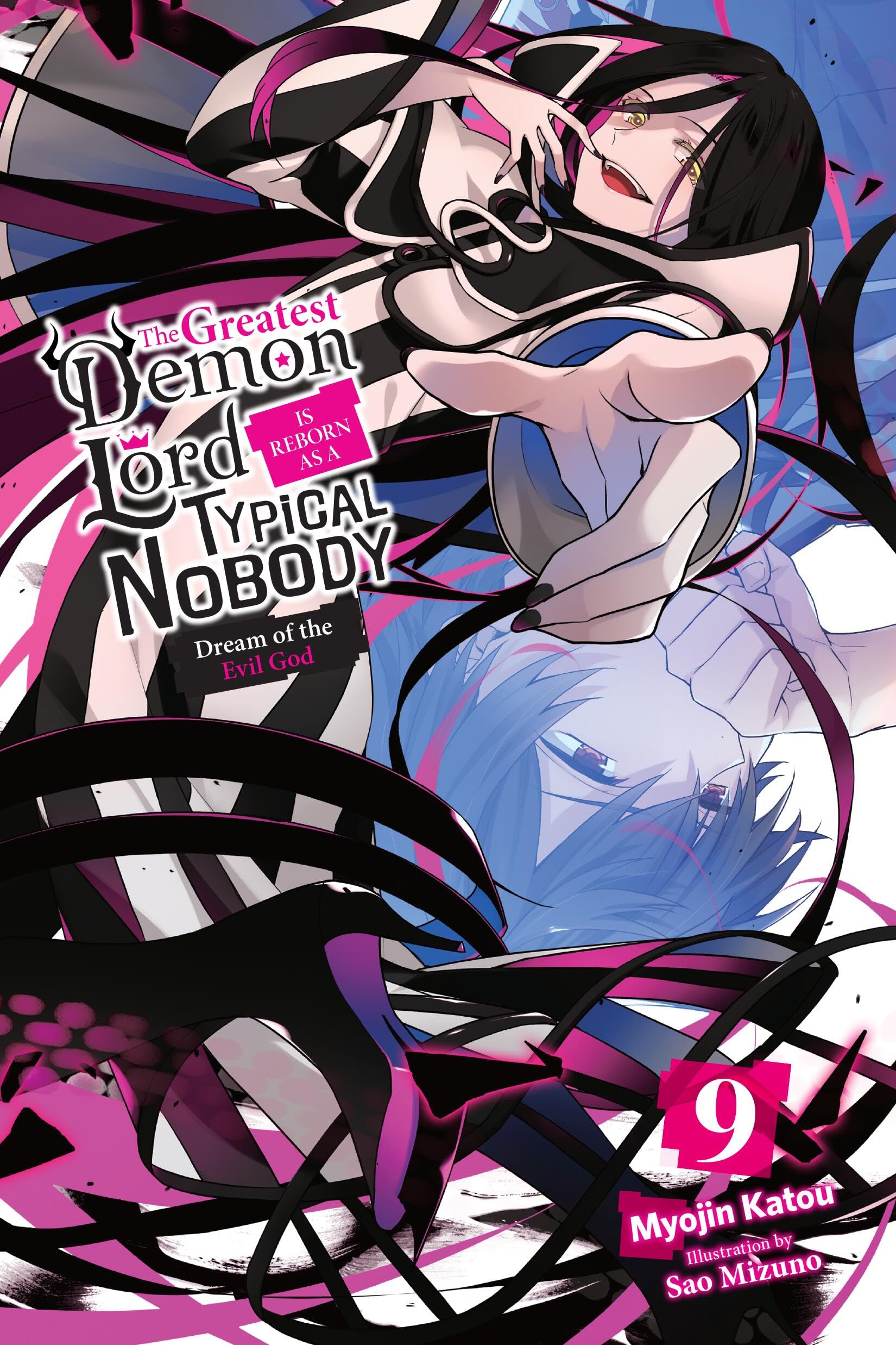 The Greatest Demon Lord Is Reborn as a Typical Nobody, Vol. 9 (light novel): Dream of the Evil God (The Greatest Demon Lord Is R,New