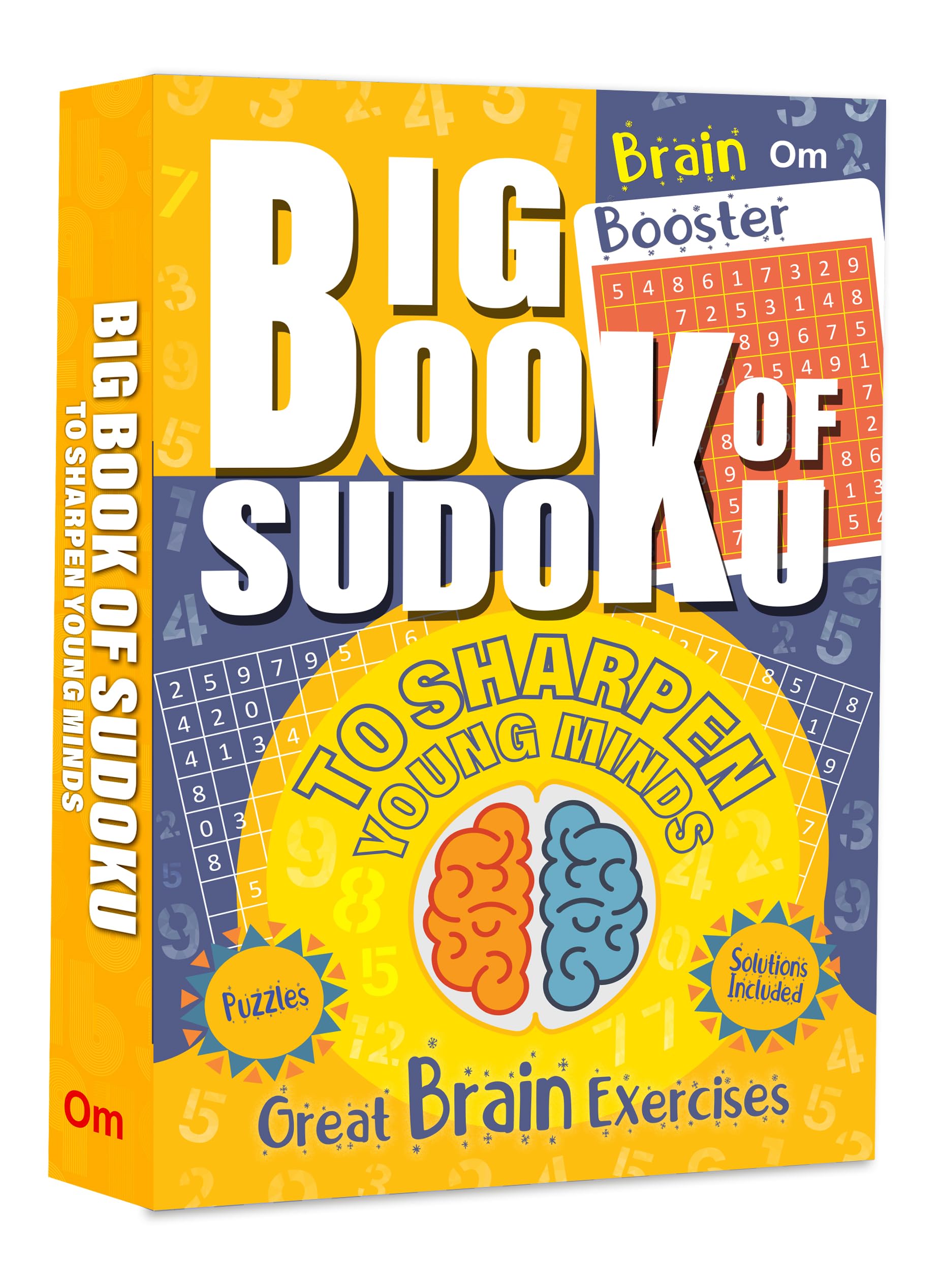 Big Book Of Sudoku - To Sharpen Young Minds - Great Brain Exercises - Brain Booster Puzzles For All Ages (Fun With Sudoku Series)