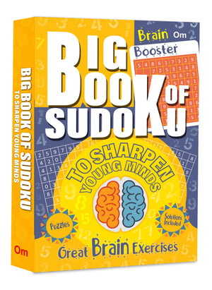 Big Book Of Sudoku - To Sharpen Young Minds - Great Brain Exercises - Brain Booster Puzzles For All Ages (Fun With Sudoku Series)