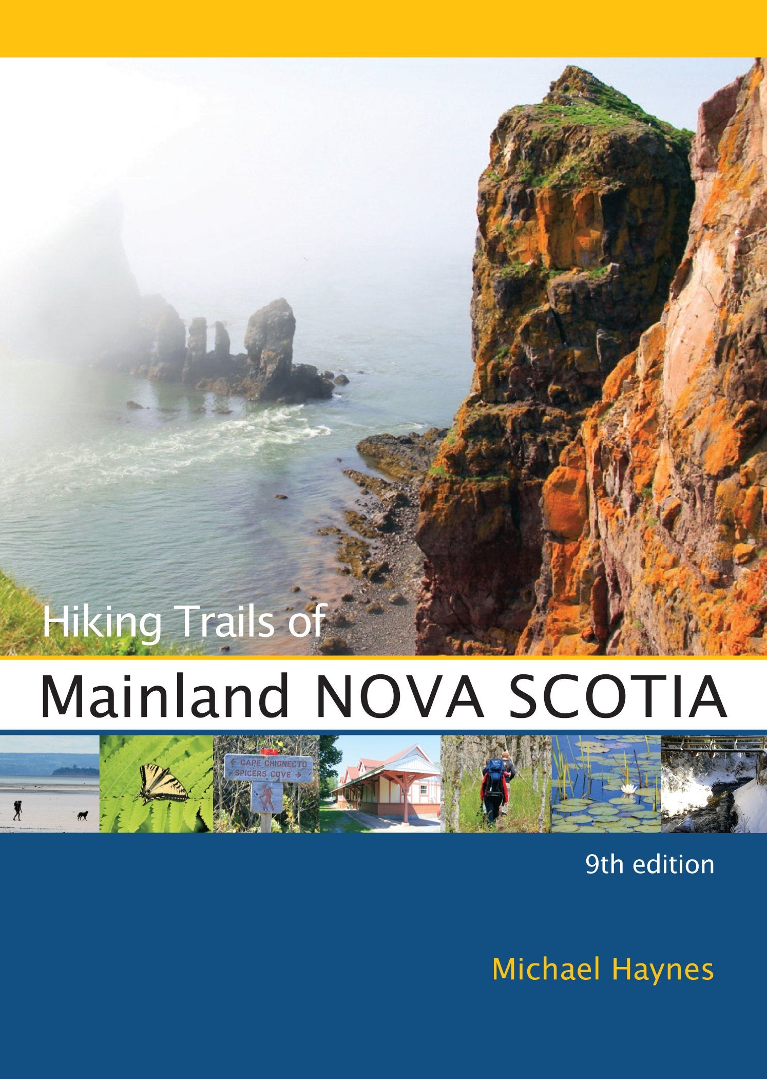 Hiking Trails of Mainland Nova Scotia, 9th Edition,New