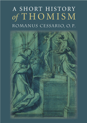 A Short History of Thomism,Used