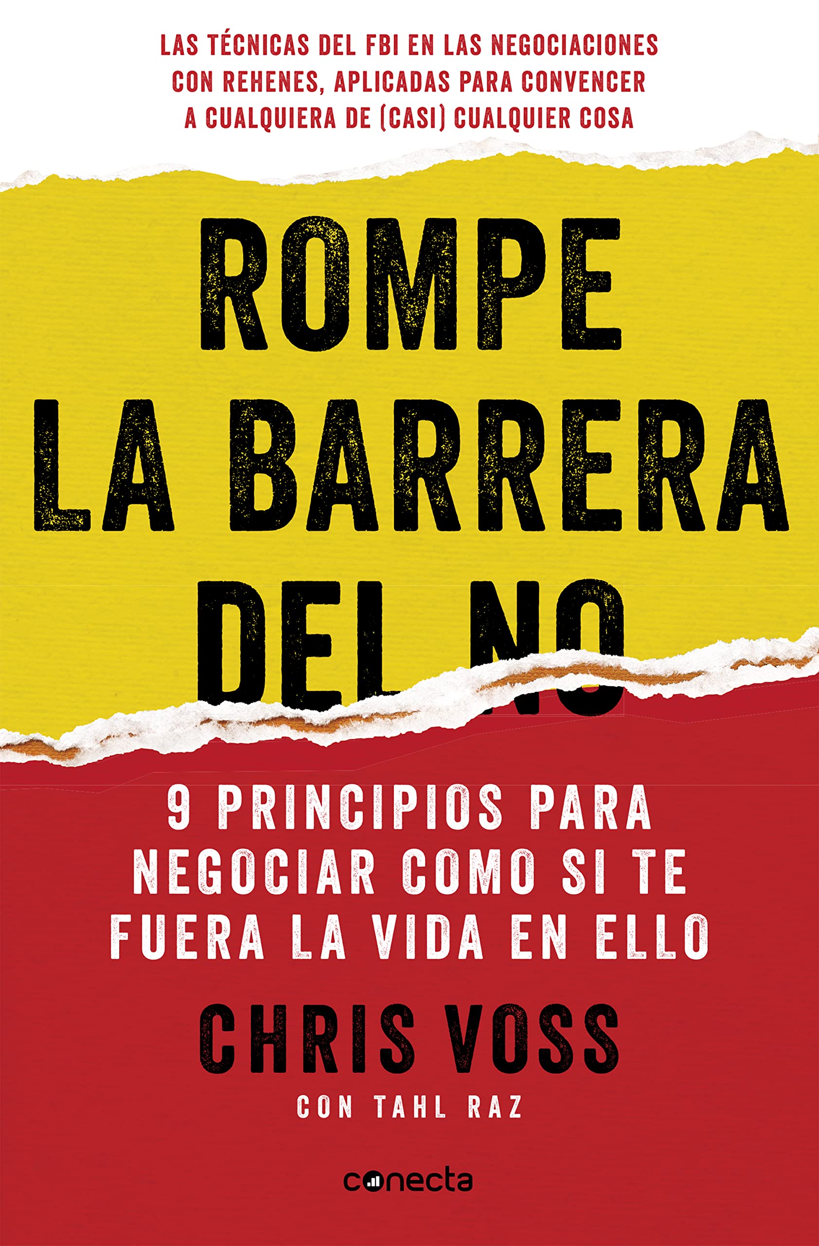 Rompe la barrera del NO / Never Split the Difference (Spanish Edition),New