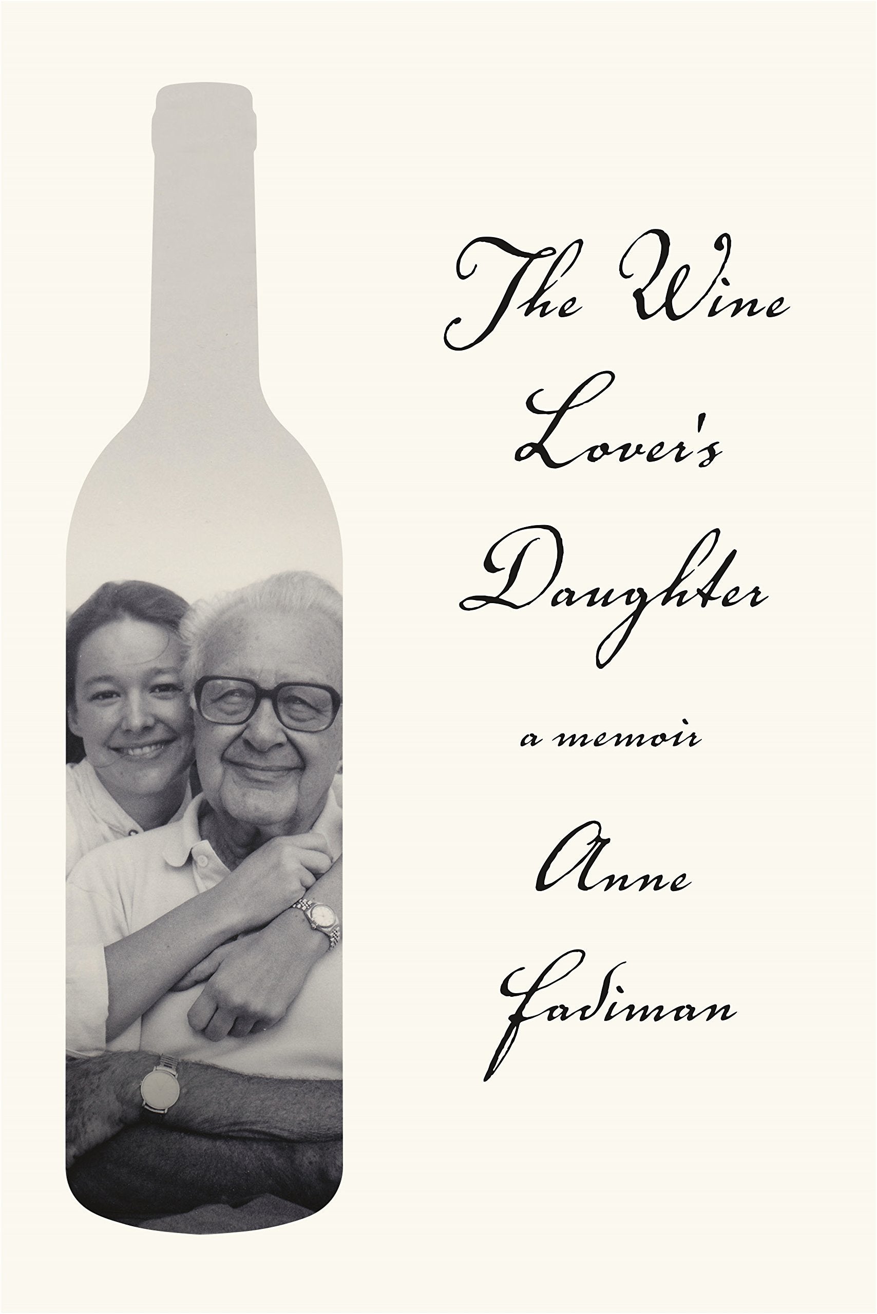 The Wine Lover's Daughter: A Memoir,New