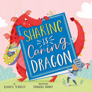 Sharing Is Caring, Dragon (Clever Storytime)