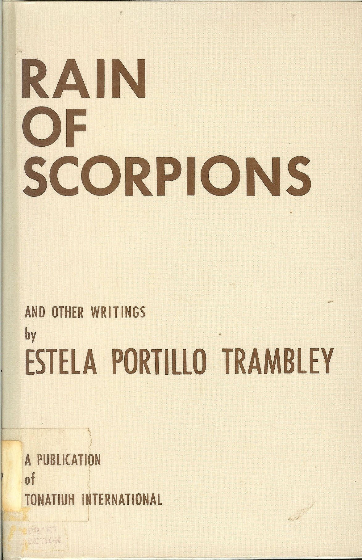Rain of Scorpions and Other Writings,Used