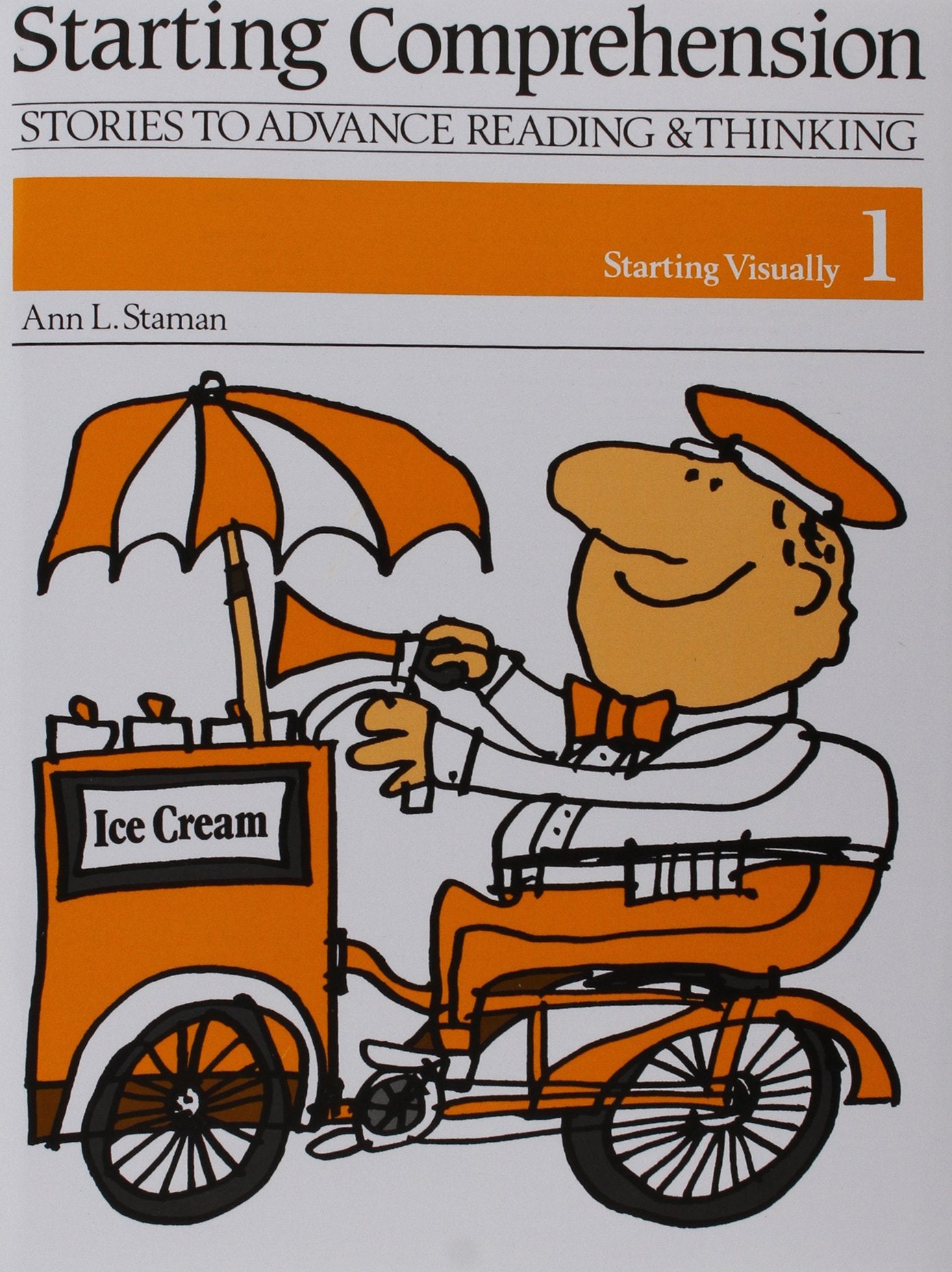 Starting Visually 1 (Starting Comprehension : Stories To Advance Reading & Thinking),New