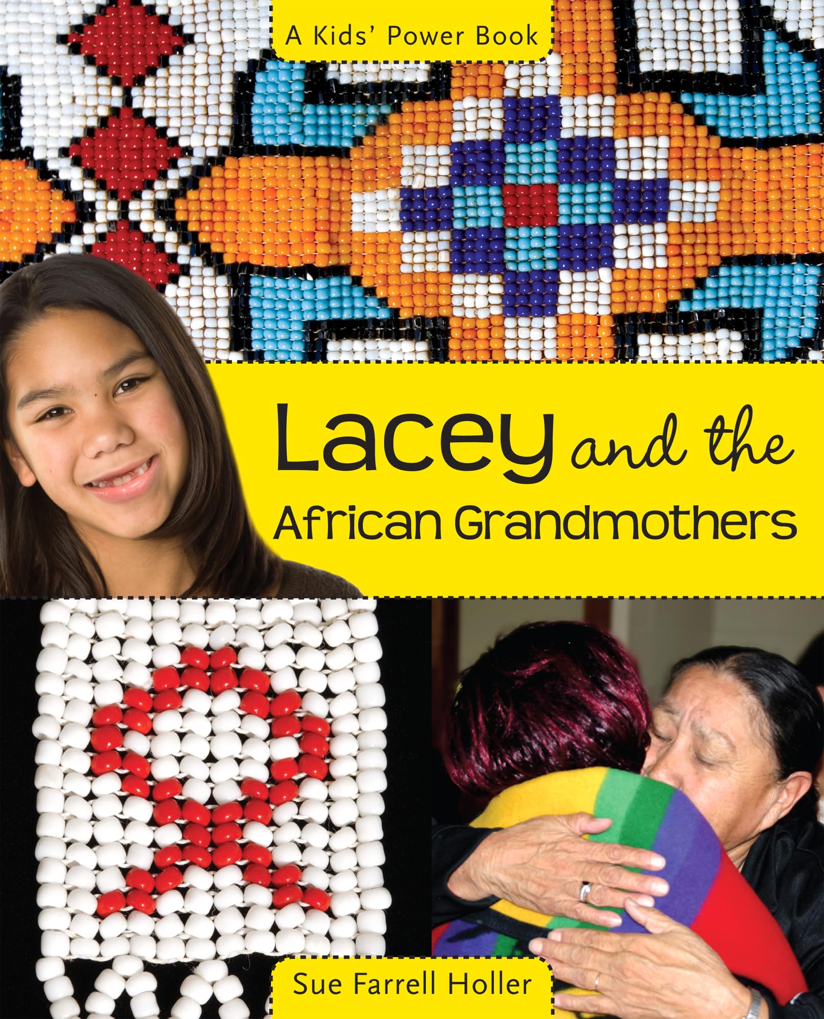 Lacey and the African Grandmothers (A Kids' Power Book 2009, 3),Used