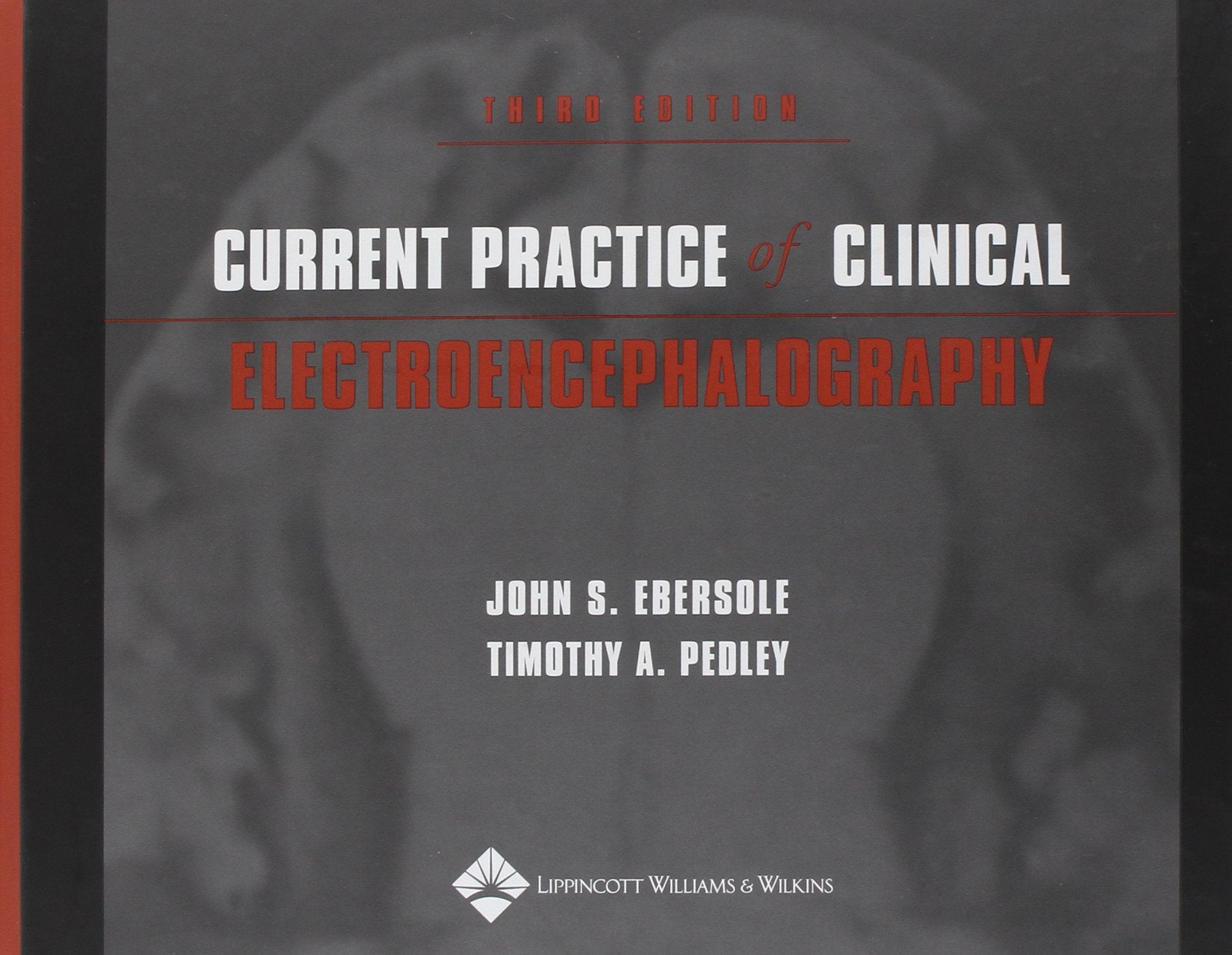 Current Practice of Clinical Electroencephalography,Used