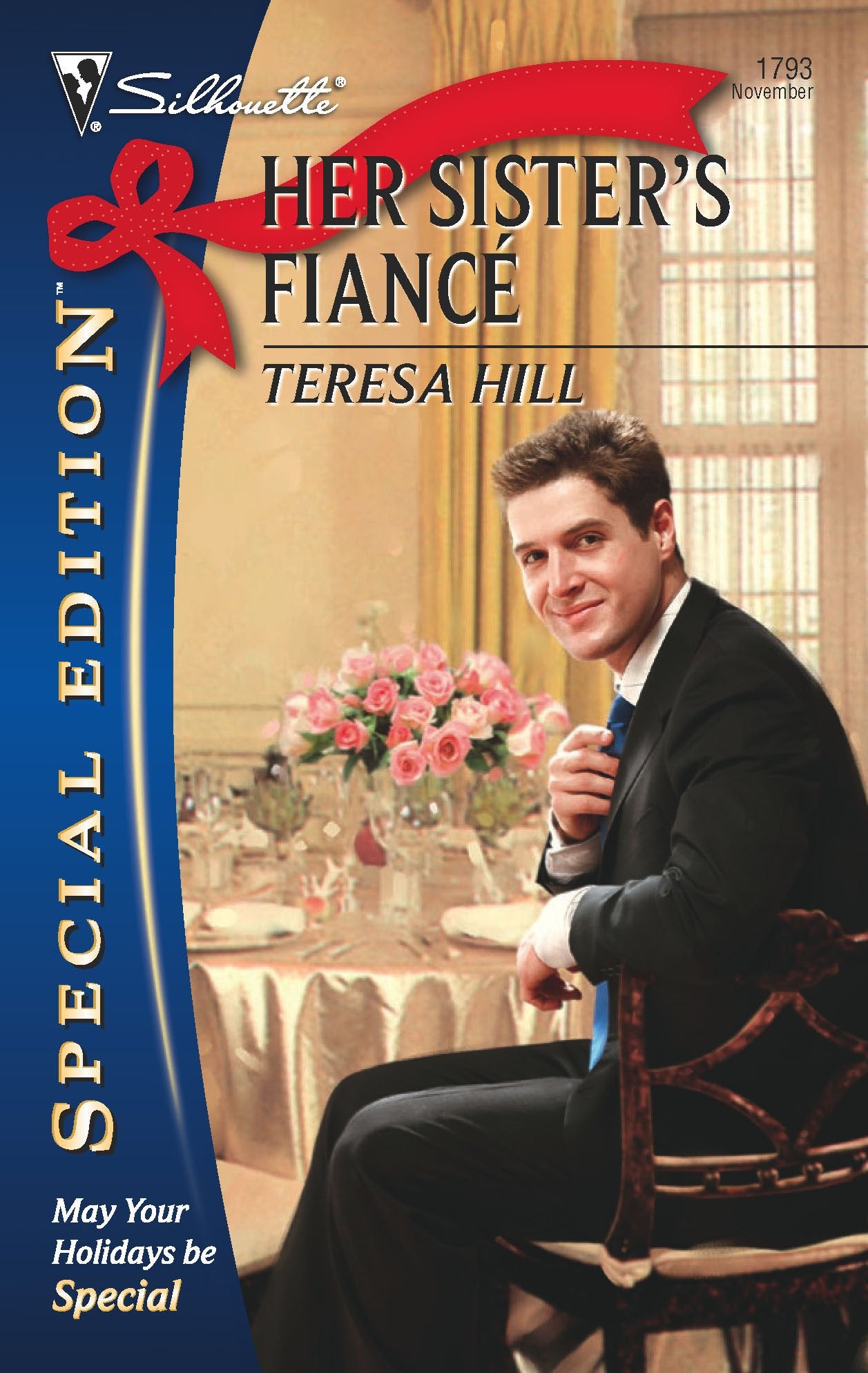 Her Sister's Fiance (Silhouette Special Edition),Used