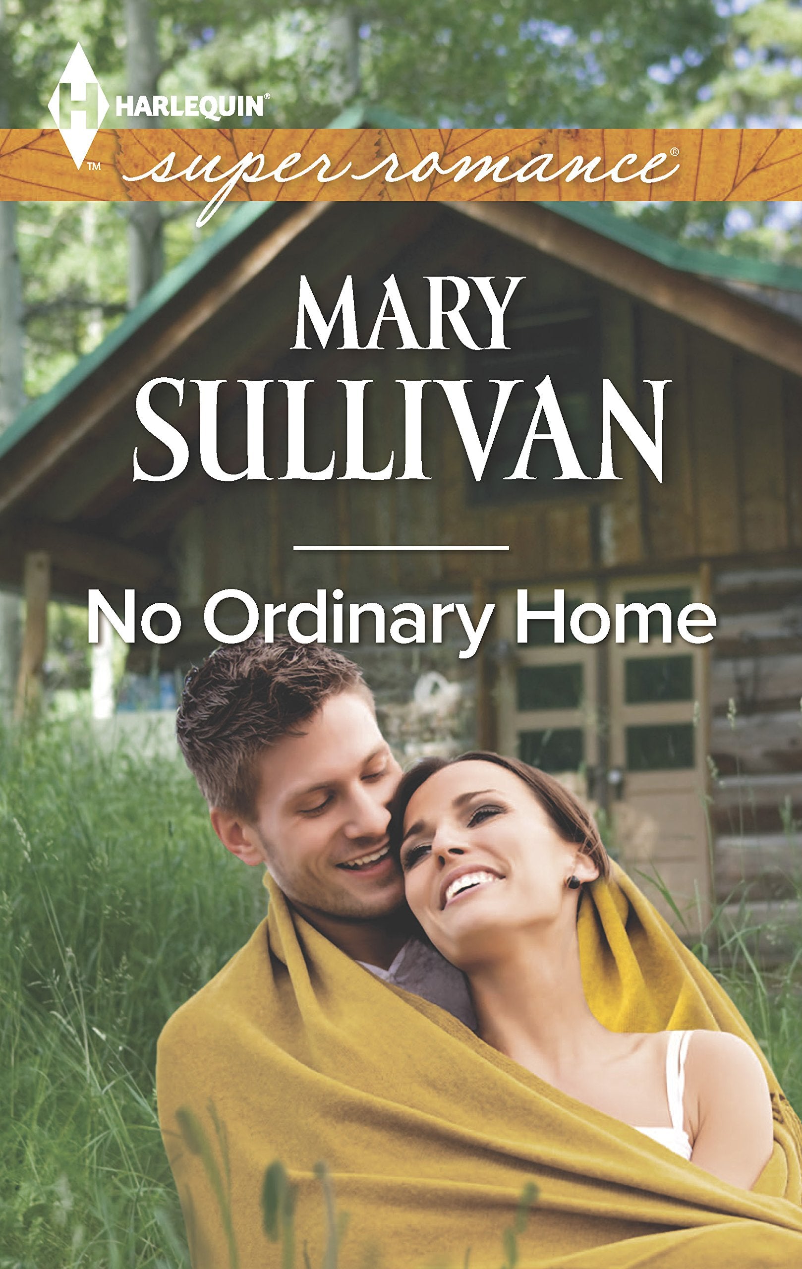 No Ordinary Home (Harlequin Super Romance),Used