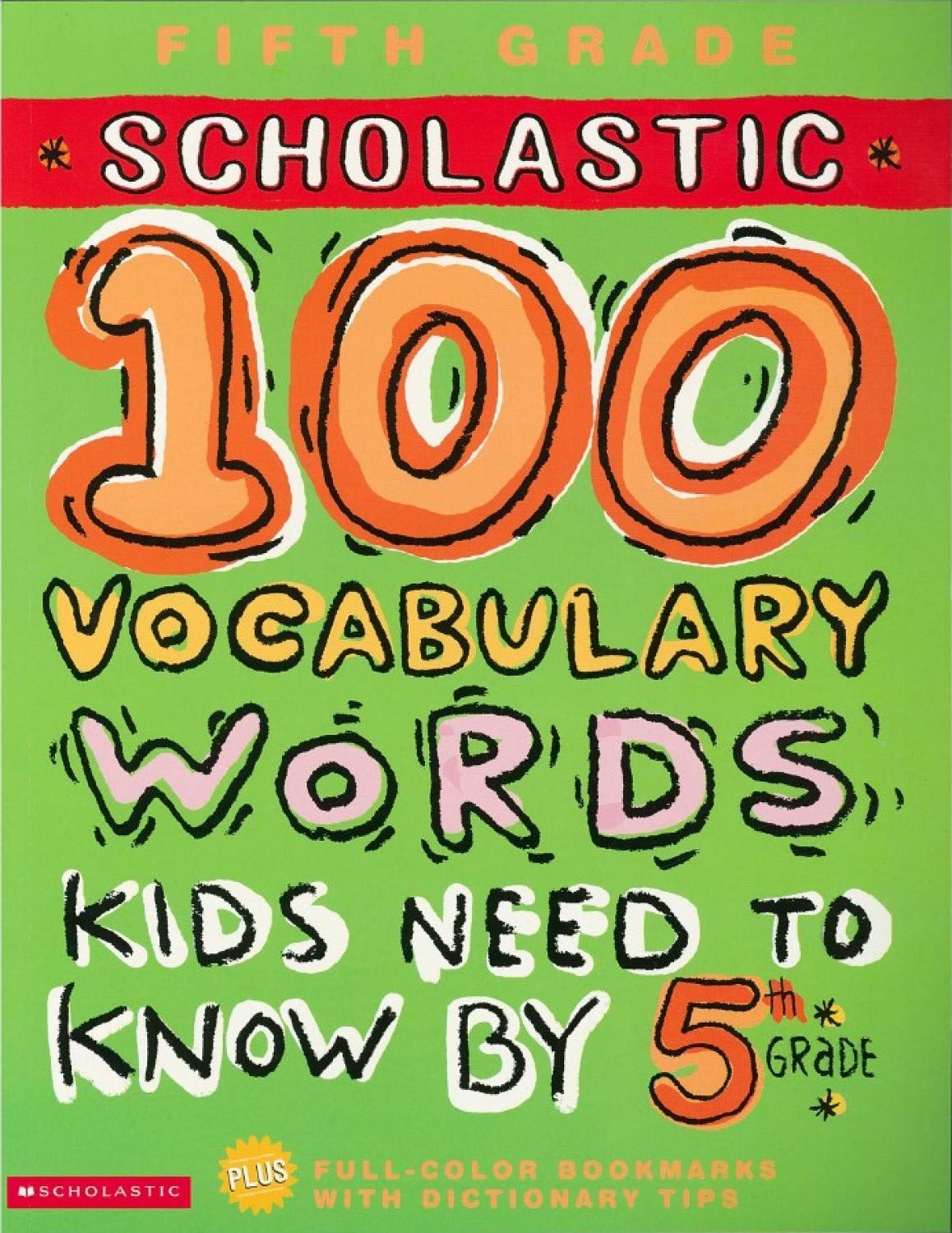 100 Vocabulary Words Kids Need To Know By 5Th Grade (100 Words Workbook)-new