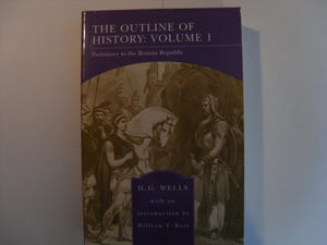 The Outline Of History, Volume 1