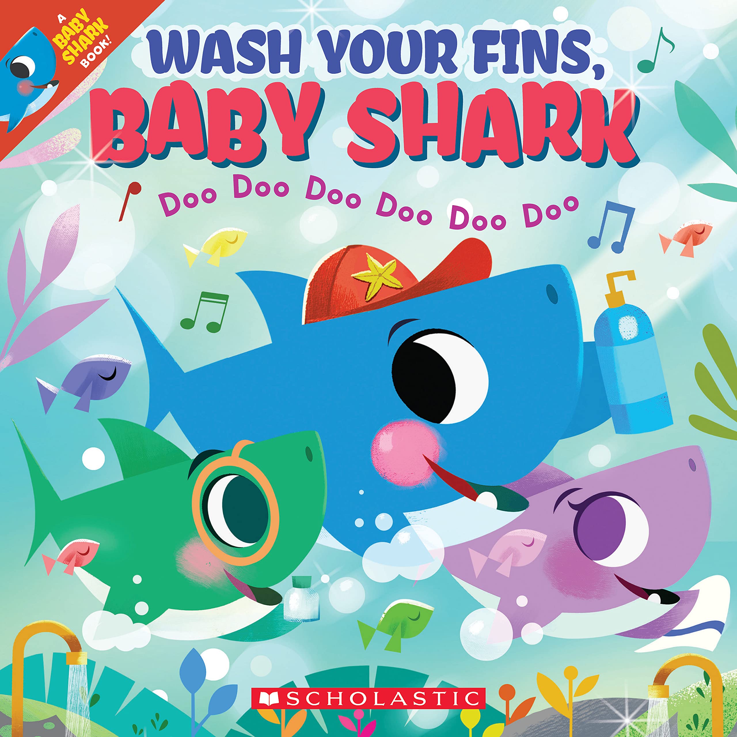 Wash Your Fins, Baby Shark (A Baby Shark Book),Used