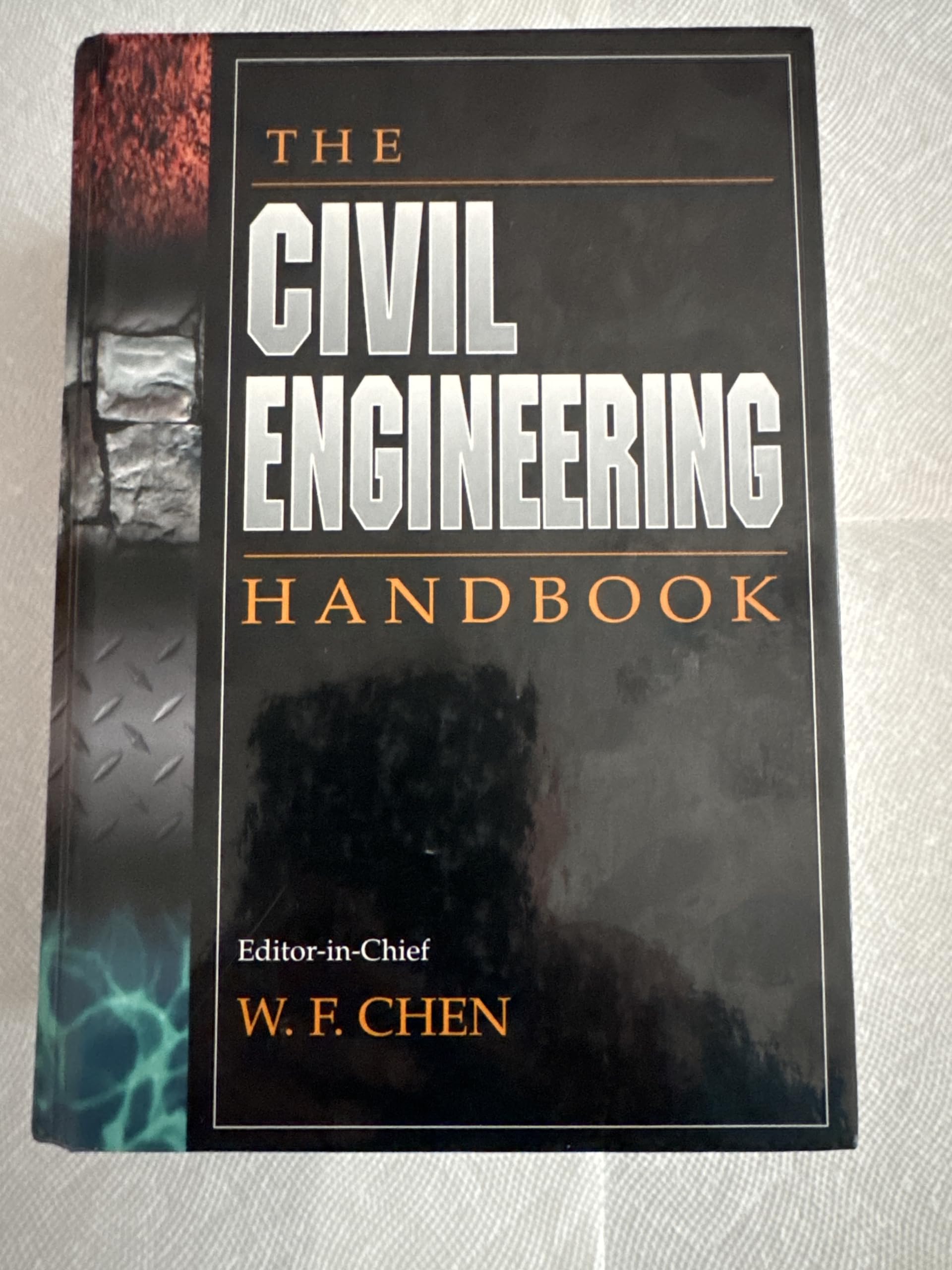 The Civil Engineering Handbook (New Directions in Civil Engineering),Used