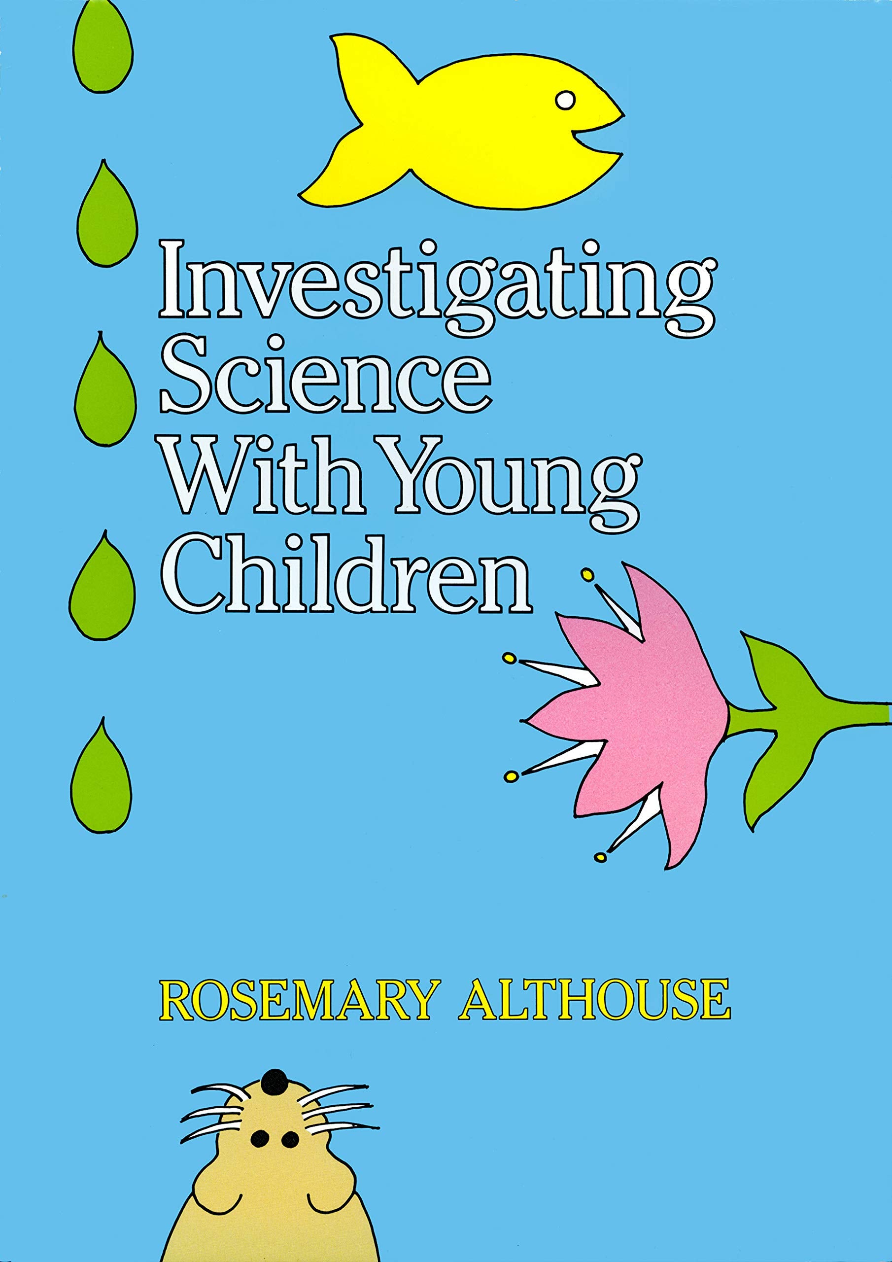 Investigating Science With Young Children,Used
