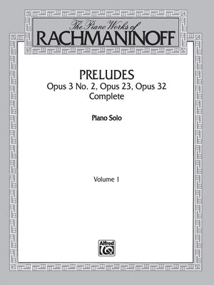 Rachmaninoff / Preludes Opus 3 No. 2, Opus 23, Opus 32 Complete(Vol.1)),Used