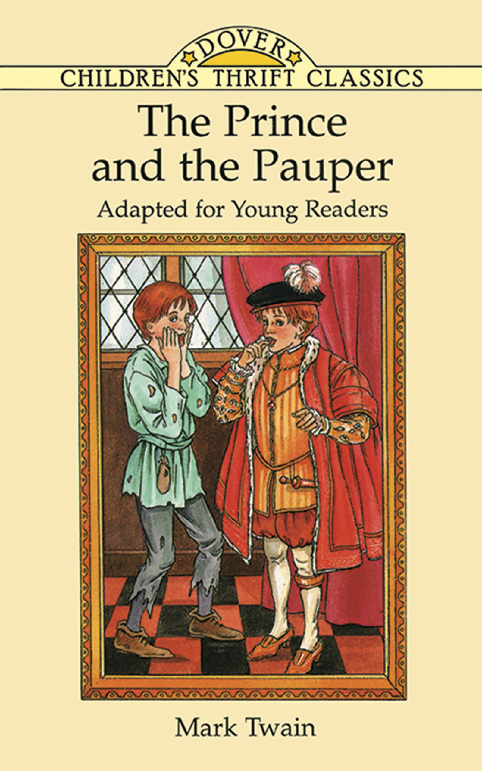 The Prince And The Pauper (Dover Children'S Thrift Classics),New