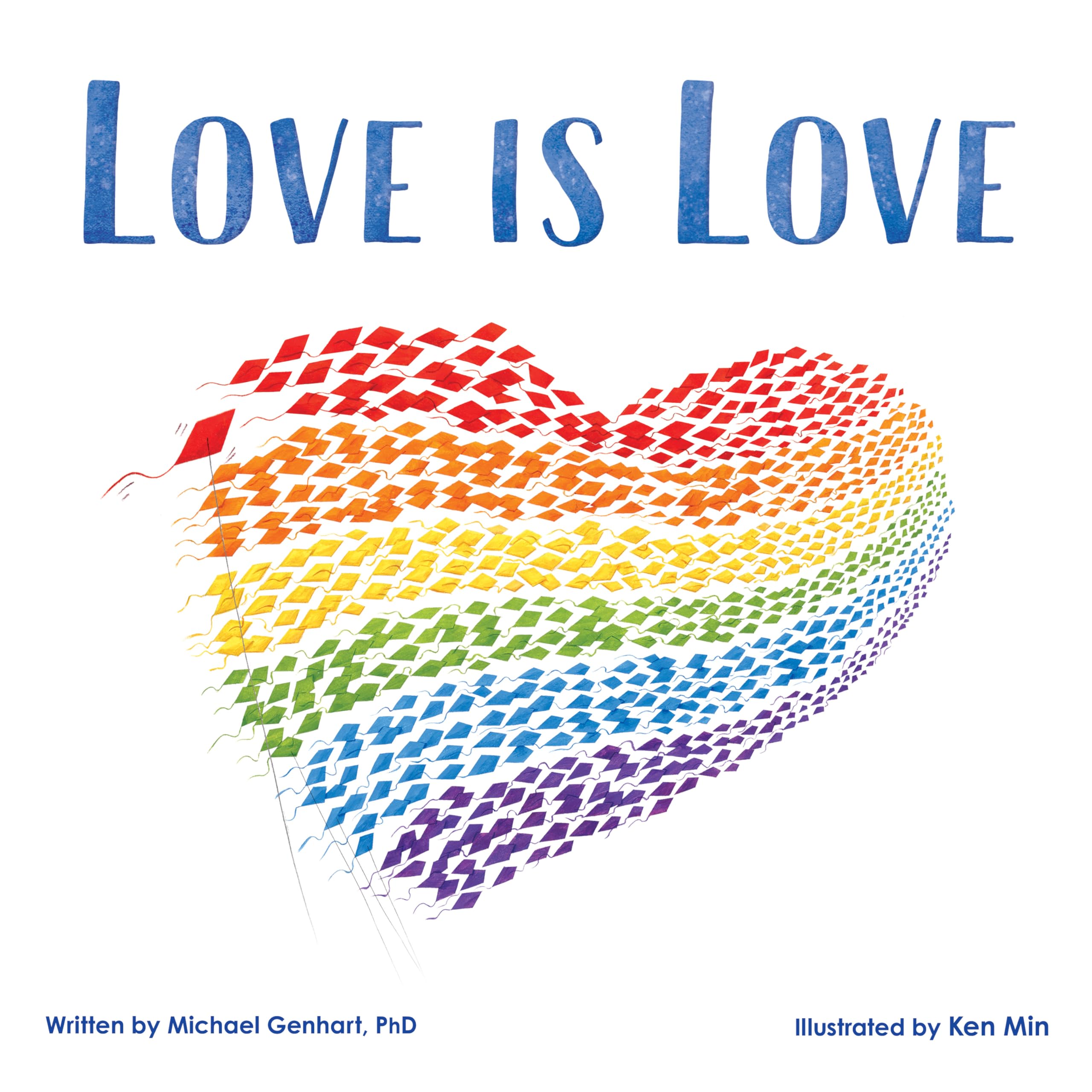 Love Is Love: An Important Lgbtq Pride Book For Kids About Gay Parents And Diverse Families (Gifts For Queer Families)