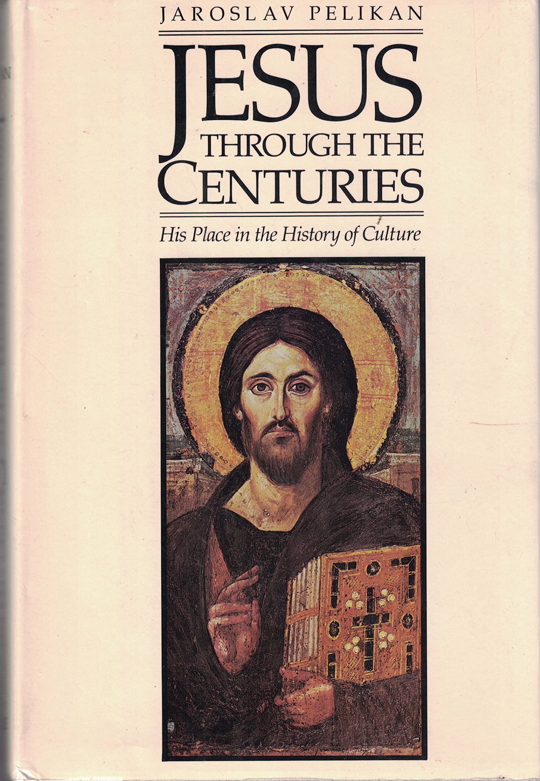 Jesus Through the Centuries: His Place in the History of Culture,Used