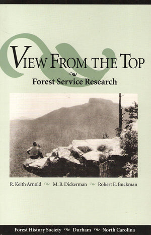 View from the Top: Forest Service Research,Used