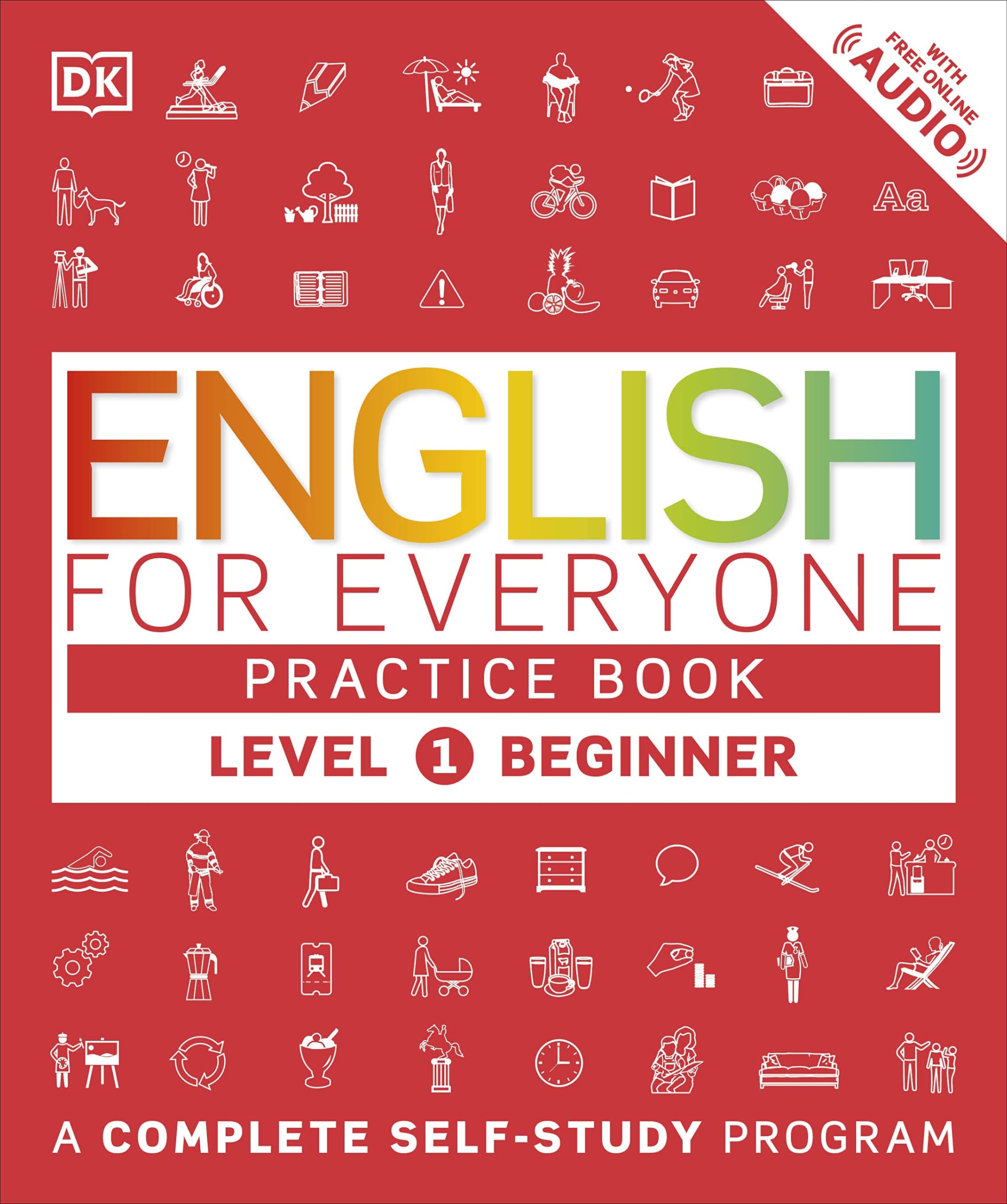 English For Everyone: Level 1 Practice Book  Beginner English: Esl Workbook, Interactive English Learning For Adults